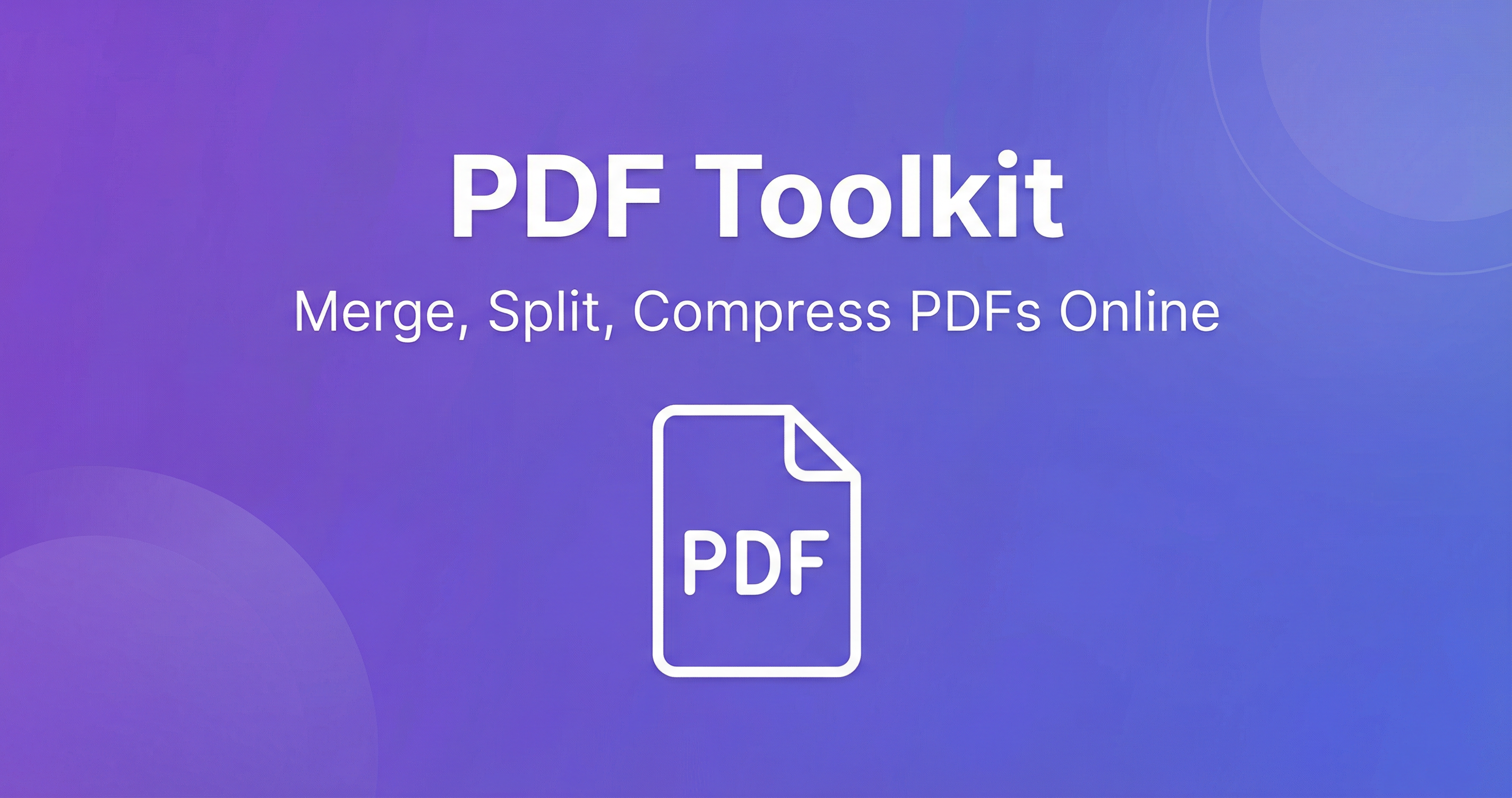 Free PDF Tools - Merge, Split, Compress Online | 100% Free